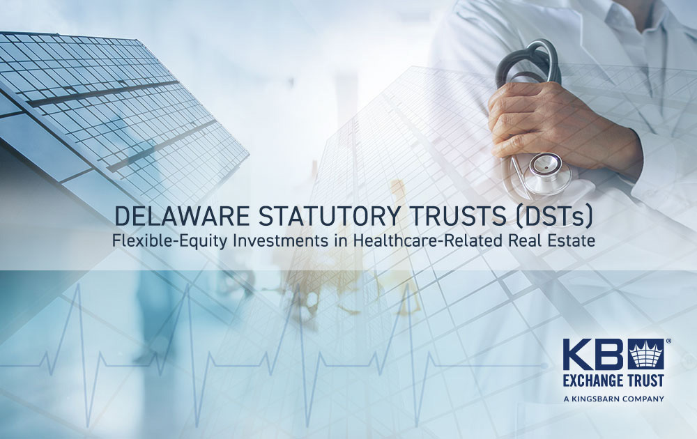 Delaware Statutory Trust (DST) Net-Lease Properties