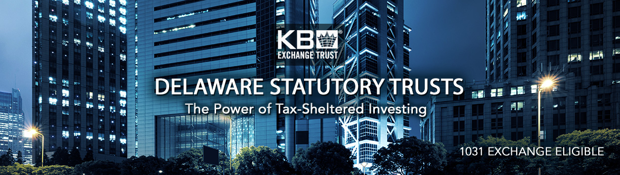 Delaware Statutory Trust - The Power of Tax Sheltered Investing