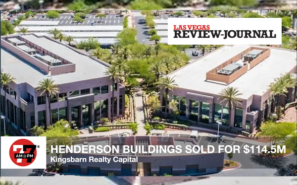 Kingsbarn Snaps Up Office Buildings – Las Vegas Review-Journal